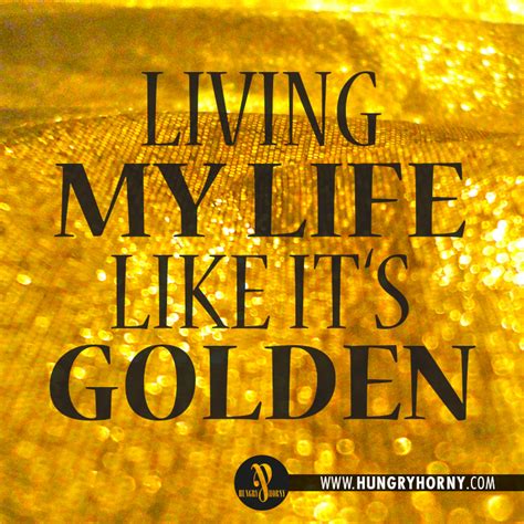 living my life like it's golden song|Golden Lyrics .